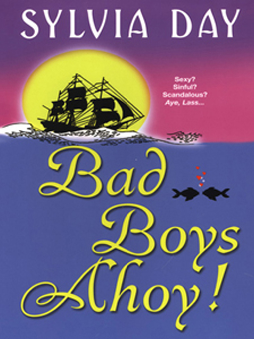 Bad Boys Ahoy!